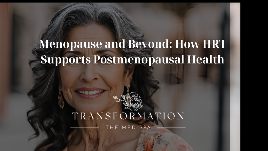 Menopause and Beyond: How HRT Supports Postmenopausal Health
